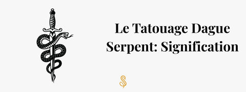 Le tatouage dague serpent Signification
