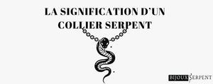 signification collier serpent